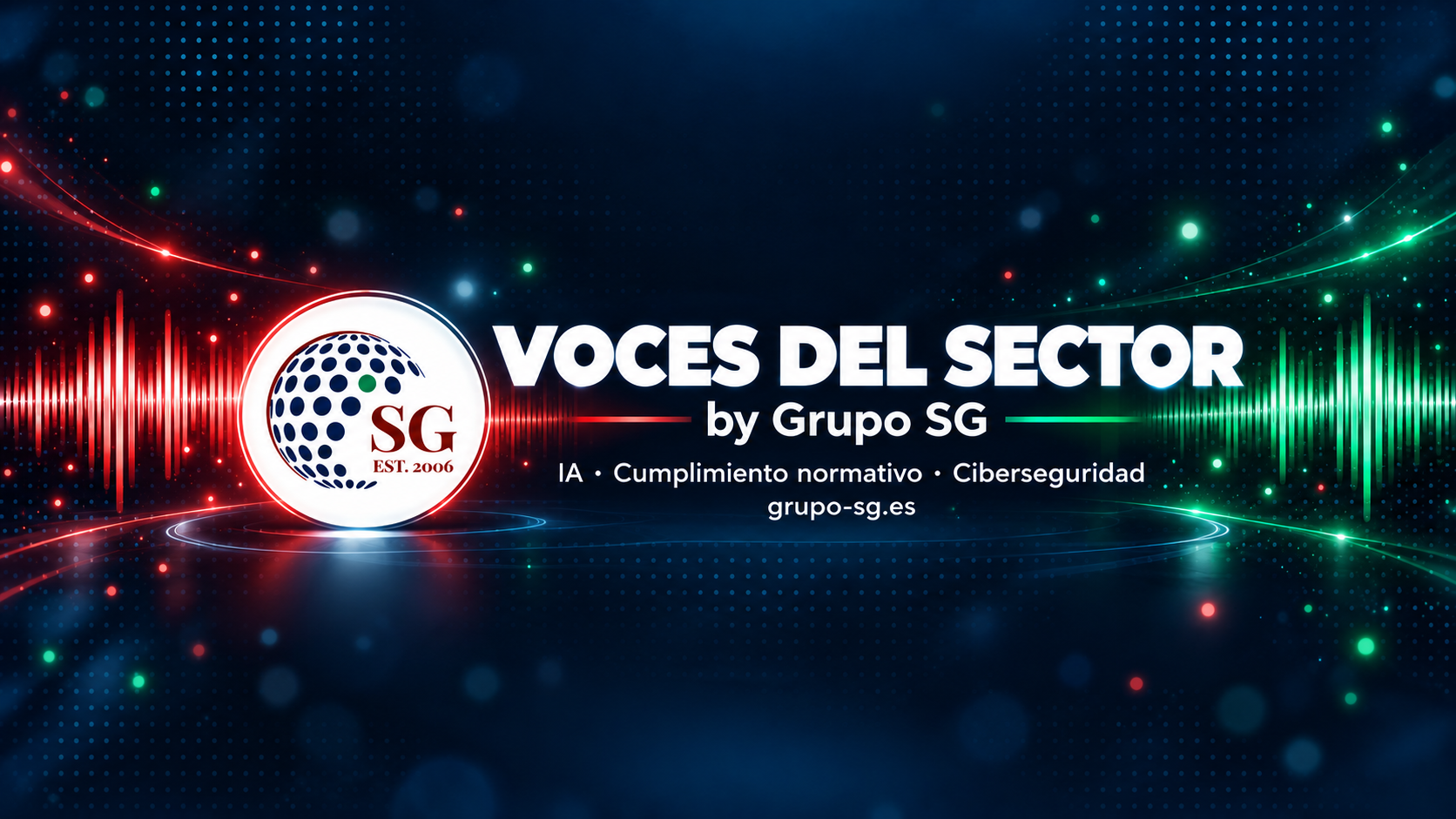 Voces del sector, el videopódcast de Grupo SG